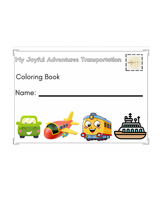 Joyful Adventures Coloring Book All About Transportation